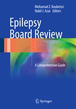 Epilepsy Board Review A Comprehensive Guide Mohamad Z Koubeissi