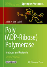 Polyadpribose Polymerase Methods And Protocols Alexei V Tulin Eds