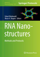 Rna Nanostructures Methods And Protocols 1st Edition Eckart Bindewald