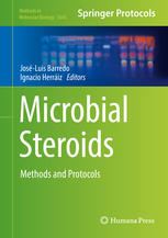 Microbial Steroids Methods And Protocols Josluis Barredo