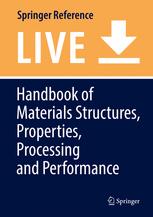 Handbook Of Materials Structures Properties Processing And Performance Lawrence E Murr Auth