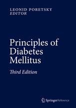 Principles Of Diabetes Mellitus 3rd Edition Leonid Poretsky Eds