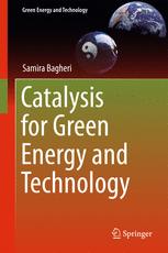 Catalysis For Green Energy And Technology Samira Bagheri