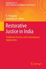 Restorative Justice In India Traditional Practice And Contemporary Applications R Thilagaraj