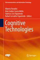 Cognitive Technologies Alberto Paradisi Alan Godoy Souza Mello