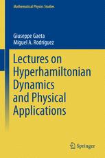Lectures On Hyperhamiltonian Dynamics And Physical Applications 1st Edition Giuseppe Gaeta