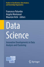 Data Science Innovative Developments In Data Analysis And Clustering Francesco Palumbo