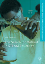 The Search For Method In Steam Education Jaime E Martinez Auth