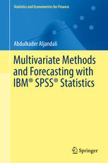 Multivariate Methods And Forecasting With Ibm Spss Statistics Abdulkader Aljandali Auth