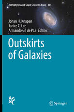 Outskirts Of Galaxies Johan H Knapen Janice C Lee Armando Gil De Paz Eds