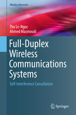 Fullduplex Wireless Communications Systems Selfinterference Cancellation Tho Lengoc