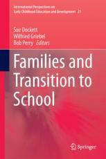 Families And Transition To School Sue Dockett Wilfried Griebel