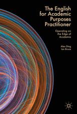 The English For Academic Purposes Practitioner Operating On The Edge Of Academia Alex Ding