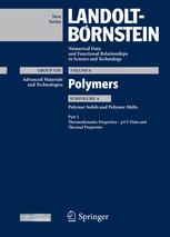 Part 2 Thermodynamic Properties Pvtdata And Thermal Properties Subvolume A Polymer Solids And Polymer Melts 1st Edition Kf Arndt