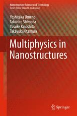 Multiphysics In Nanostructures Yoshitaka Umeno Takahiro Shimada