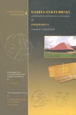 Gaitayuktibh Rationales In Mathematical Astronomy Of Jyehadeva Volume Ii Astronomy K V Sarma