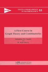 A First Course In Graph Theory And Combinatorics Sebastian M Cioab