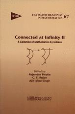 Connected At Infinity Ii A Selection Of Mathematics By Indians Rajendra Bhatia