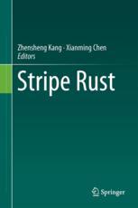 Stripe Rust 1st Edition Xianming Chen Zhensheng Kang Eds