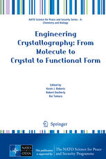 Engineering Crystallography From Molecule To Crystal To Functional Form 1st Edition Prof Dr Kevin J Roberts
