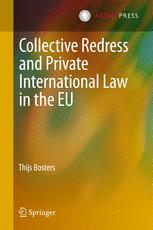 Collective Redress And Private International Law In The Eu Thijs Bosters Auth