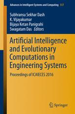Artificial Intelligence And Evolutionary Computations In Engineering Systems Proceedings Of Icaieces 2016 1st Edition Subhransu Sekhar Dash
