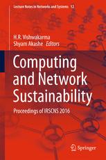 Computing And Network Sustainability Proceedings Of Irscns 2016 Hr Vishwakarma