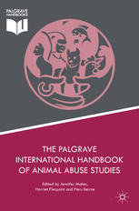The Palgrave International Handbook Of Animal Abuse Studies Jennifer Maher