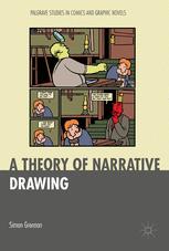 A Theory Of Narrative Drawing Simon Grennan Auth