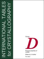 International Tables For Crystallography Volume D Physical Properties Of Crystals A Authier Auth