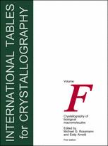 International Tables For Crystallography Volume F Crystallography Of Biological Macromolecules E Arnold
