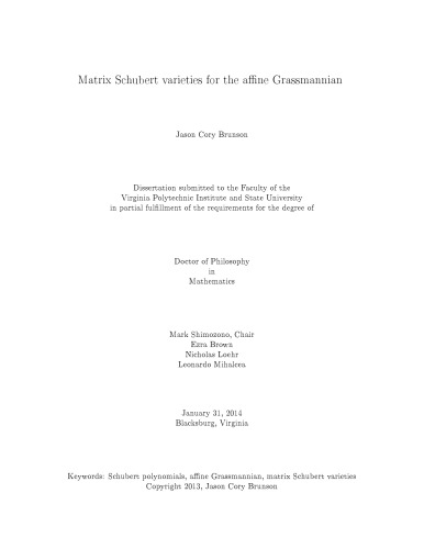 Matrix Schubert Varieties For The Affine Grassmannian Phd Thesis Jason Cory Brunson