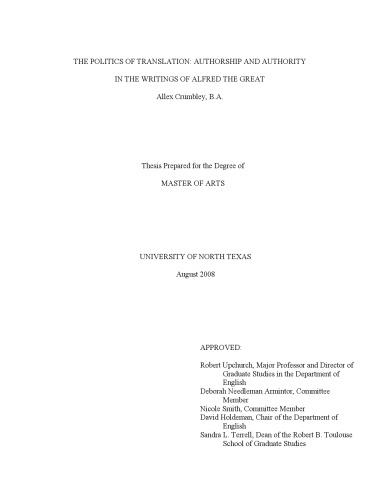 The Politics Of Translation Authorship And Authority In The Writings Of Alfred The Great Thesis Allex Crumbley