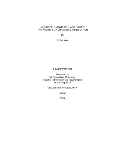 Language Knowledge And Power The Politics Of Chaucers Translation Thesis Inchol Yoo