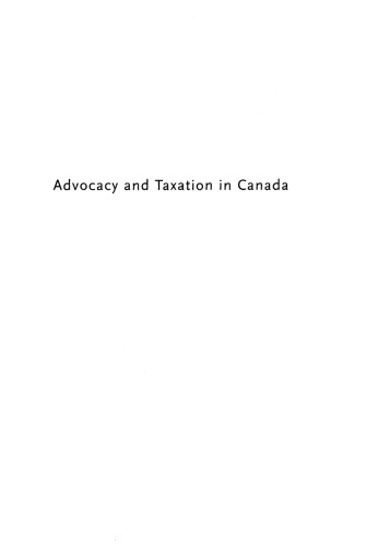Advocacy And Taxation In Canada David W Chodikoff James L Horvath Eds