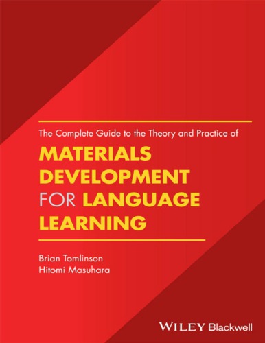 The Complete Guide To The Theory And Practice Of Materials Development For Language Learning Brian Tomlinson