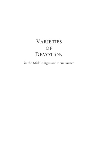 Varieties Of Devotion In The Middle Ages And Renaissance Susan C Karantnunn