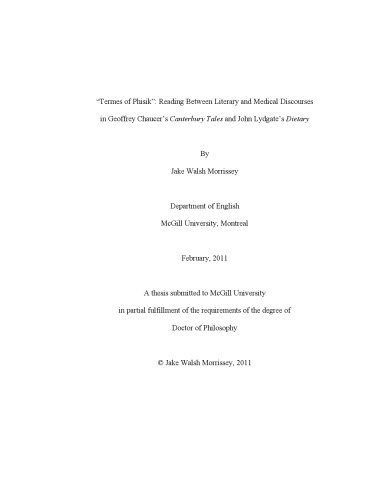 Termes Of Phisik Reading Between Literary And Medical Discourses In Geoffrey Chaucers Canterbury Tales And John Lydgates Dietary Thesis Jake Walsh Morrissey