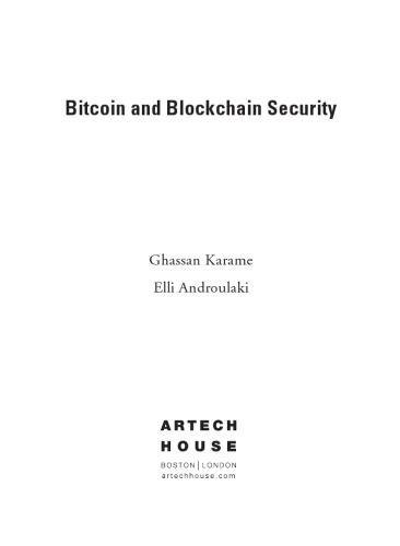 Bitcoin And Blockchain Security Ghassan Karame Elli Androulaki