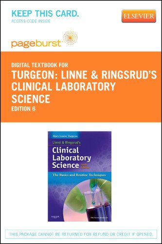 Linne Ringsruds Clinical Laboratory Science The Basics And Routine Techniques 6th Mary Louise Turgeon
