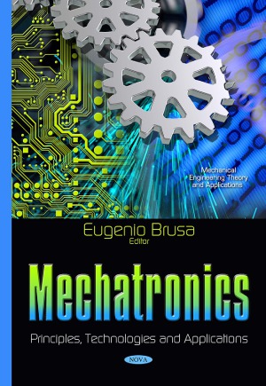 Mechatronics Principles Technologies And Applications Eugenio Brusa Ed