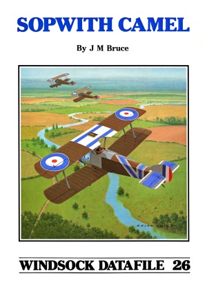 Sopwith Camel Windsock Datafiles 26 J M Bruce