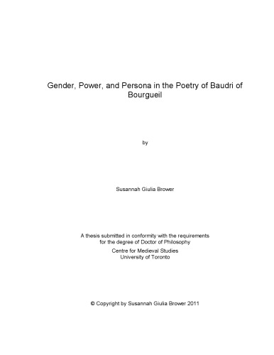 Gender Power And Persona In The Poetry Of Baudri Of Bourgueil Thesis Susannah Giulia Brower
