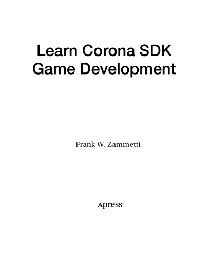 Learn Corona Sdk Game Development Frank W Zammetti