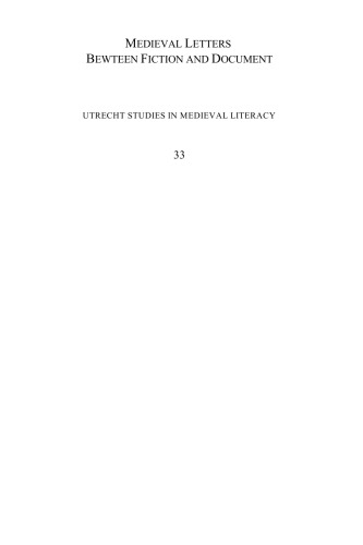 Medieval Letters Between Fiction And Document Christian Hgel Elisabetta Bartoli