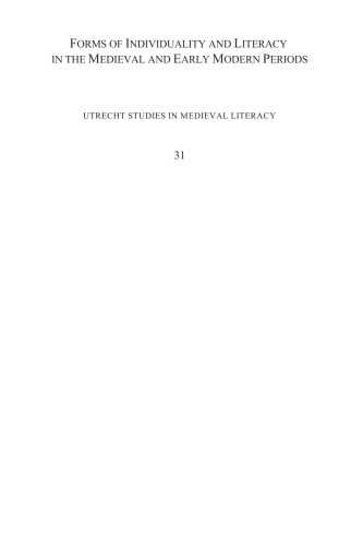 Forms Of Individuality And Literacy In The Medieval And Early Modern Periods Franzjosef Arlinghaus