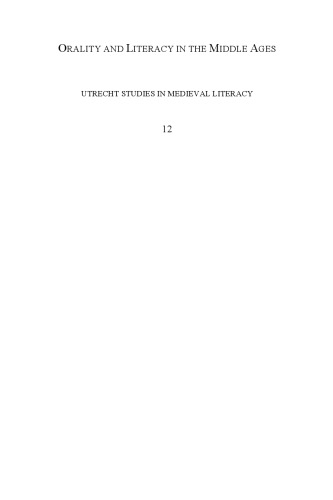 Orality And Literacy In The Middle Ages Essays On A Conjunction And Its Consequences In Honour Of D H Green Mark Chinca
