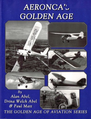 Aeroncas Golden Age The Golden Age Of Aviation Series