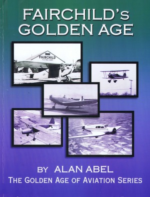 Fairchilds Golden Age The Golden Age Of Aviation Series