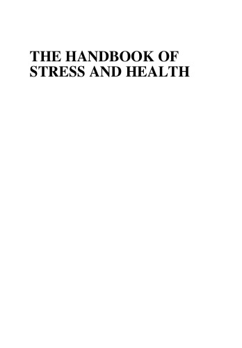 The Handbook Of Stress And Health A Guide To Research And Practice Cary L Cooper James Campbell Quick Eds